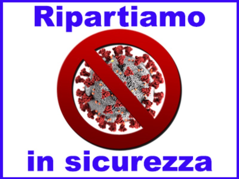 Ripartiamo in sicurezza